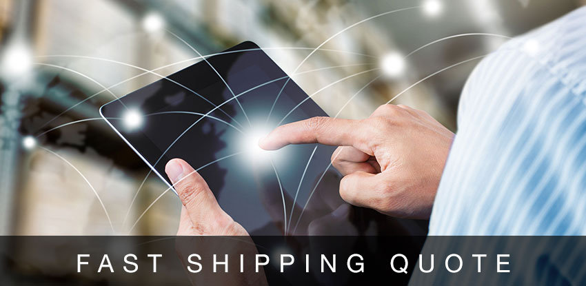 Fast Shipping Quote