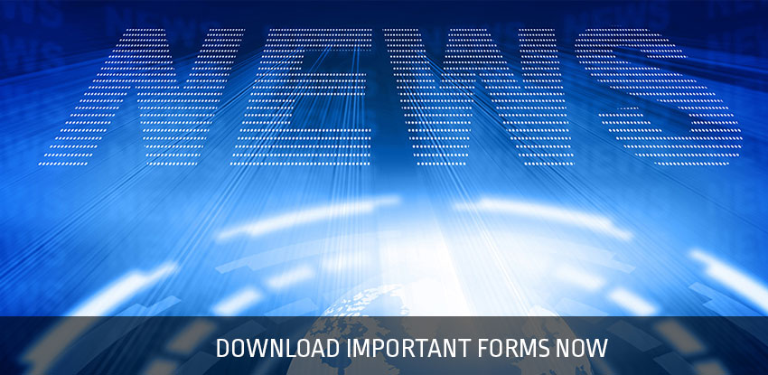 Download Important Forms Now