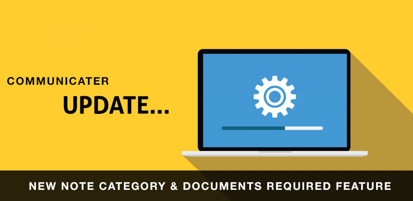 New Note Category & Documents Required Box Feature