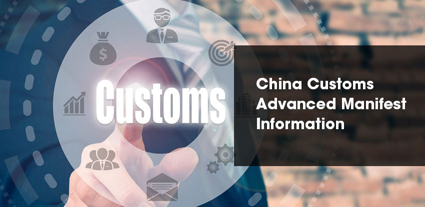 China Customs Advanced Manifest Information