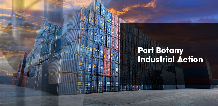 Port Botany Industrial Action